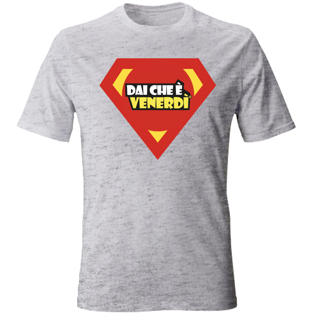 T-Shirt Super Dai Che è Venerdì®