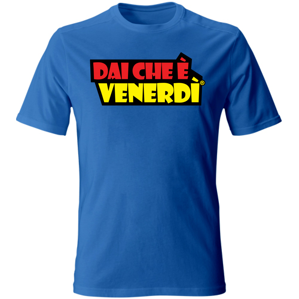 T-Shirt Dai Che è Venerdì® R