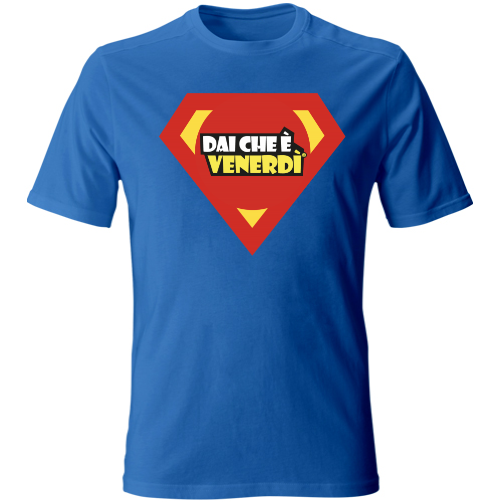 T-Shirt Super Dai Che è Venerdì®