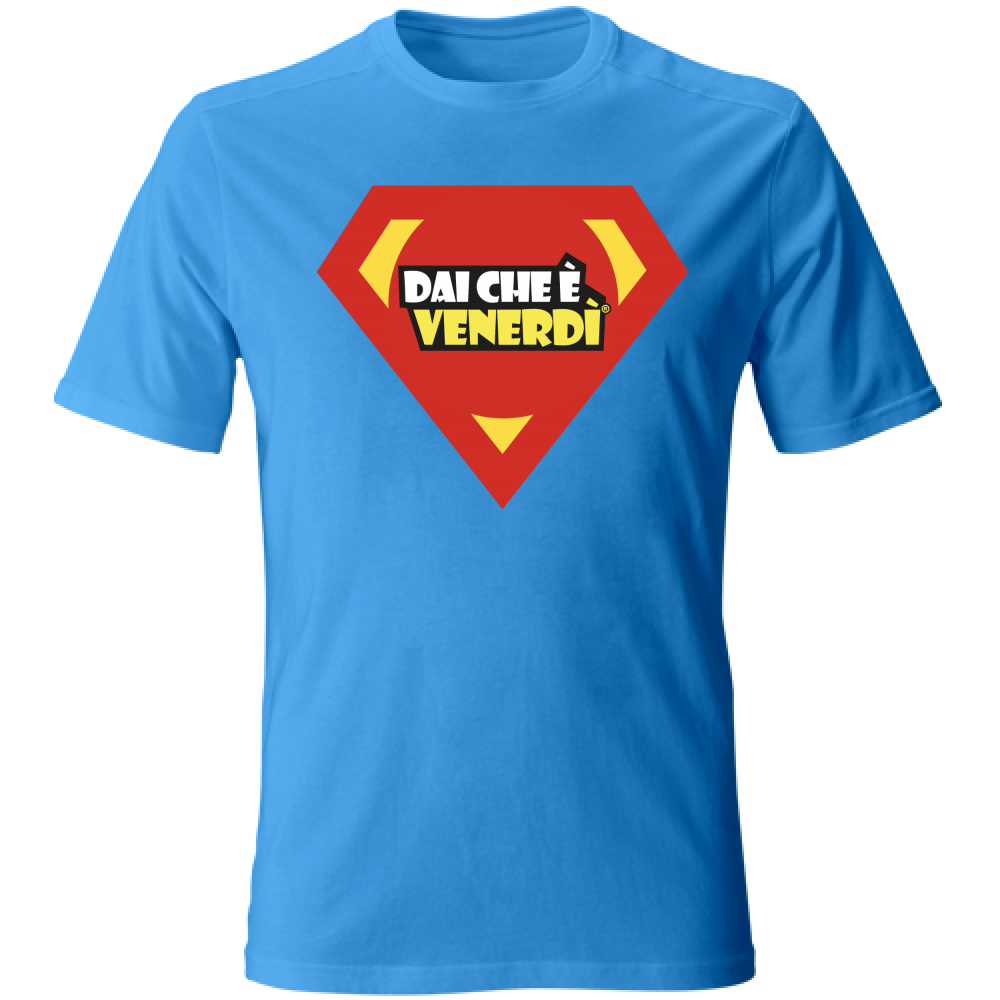 T-Shirt Super Dai Che è Venerdì®
